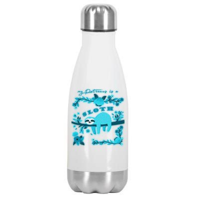 My Patronsus Is A Sloth Funny Stainless Steel Insulated Water Bottle