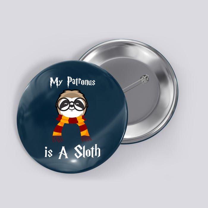 My Patronus Is A Sloth Button