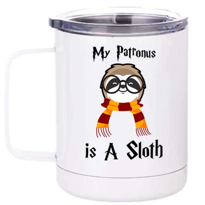 My Patronus Is A Sloth 12 oz Stainless Steel Tumbler Cup