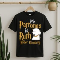 My Patronus Is Ruth Bader Ginsburg T-Shirt