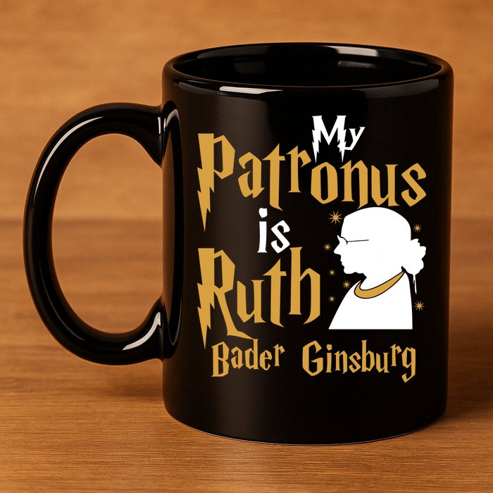 My Patronus Is Ruth Bader Ginsburg 11oz C Handle Ceramic Mug