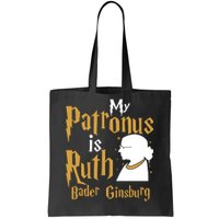 My Patronus Is Ruth Bader Ginsburg Tote Bag