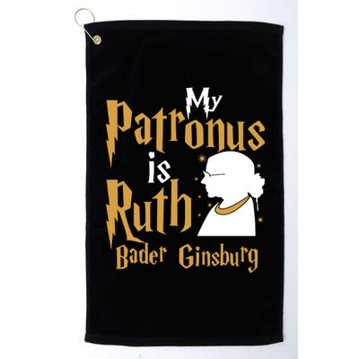 My Patronus Is Ruth Bader Ginsburg Platinum Collection Golf Towel