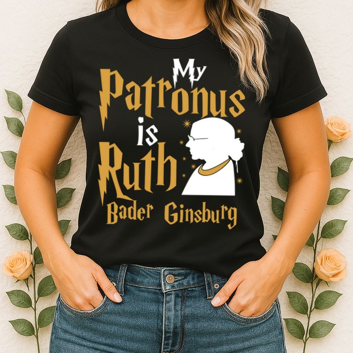 My Patronus Is Ruth Bader Ginsburg Womens T-Shirt