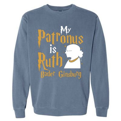 My Patronus Is Ruth Bader Ginsburg Garment-Dyed Sweatshirt