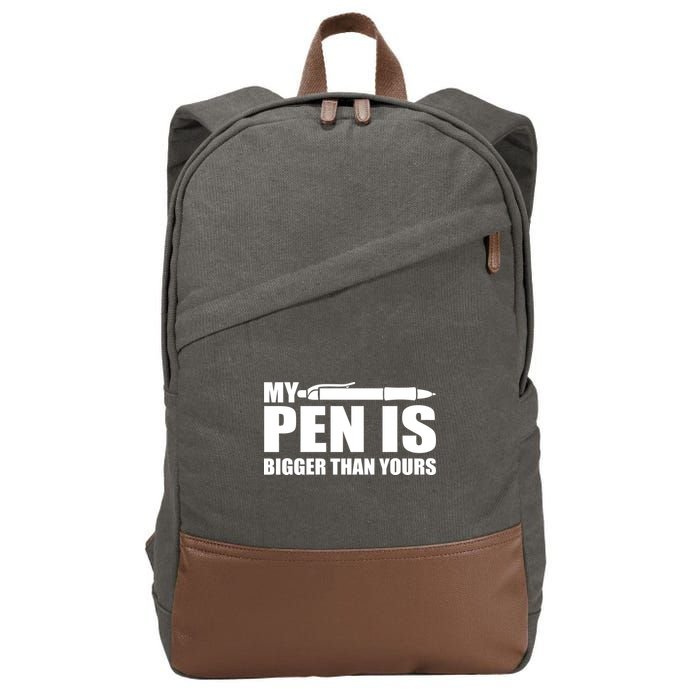 My Pen Is Bigger Then Yours Cotton Canvas Backpack