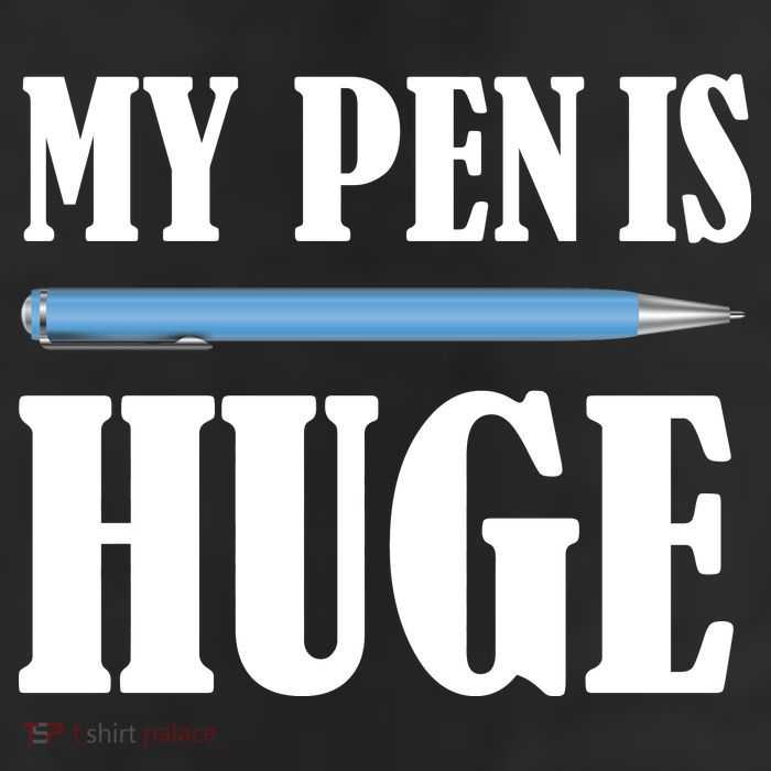My Pen Is Huge 11oz C Handle Ceramic Mug
