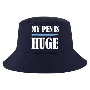 My Pen Is Huge Cool Comfort Performance Bucket Hat