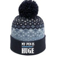 My Pen Is Huge The Baniff Cuffed Pom Beanie