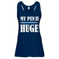 My Pen Is Huge Ladies Essential Flowy Tank