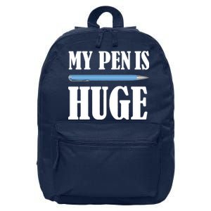 My Pen Is Huge 16 in Basic Backpack