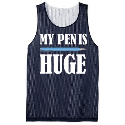 My Pen Is Huge Mesh Reversible Basketball Jersey Tank