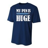 My Pen Is Huge Youth Performance Sprint T-Shirt