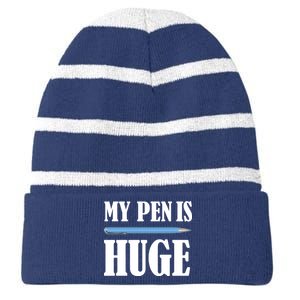 My Pen Is Huge Striped Beanie with Solid Band