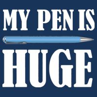 My Pen Is Huge Golf Towel