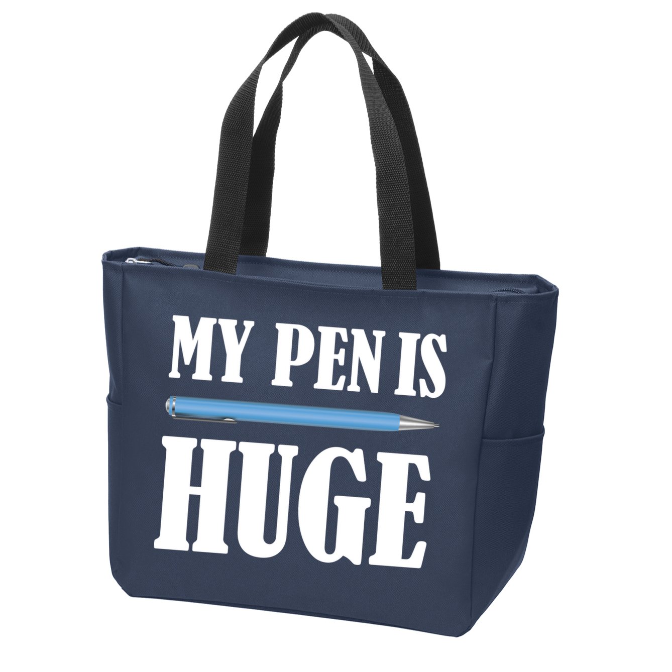 My Pen Is Huge Zip Tote Bag