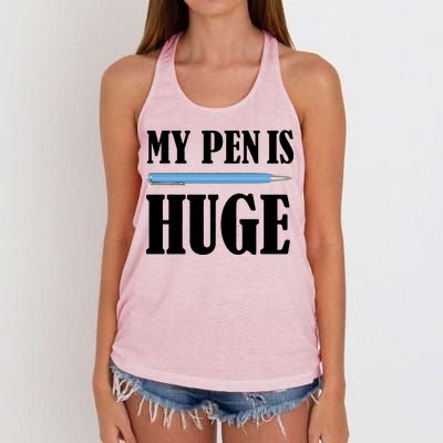 My Pen Is Huge Women's Knotted Racerback Tank