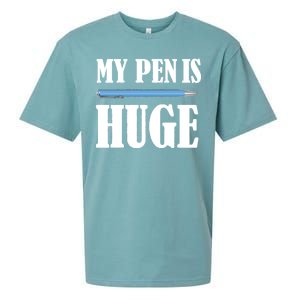 My Pen Is Huge Sueded Cloud Jersey T-Shirt