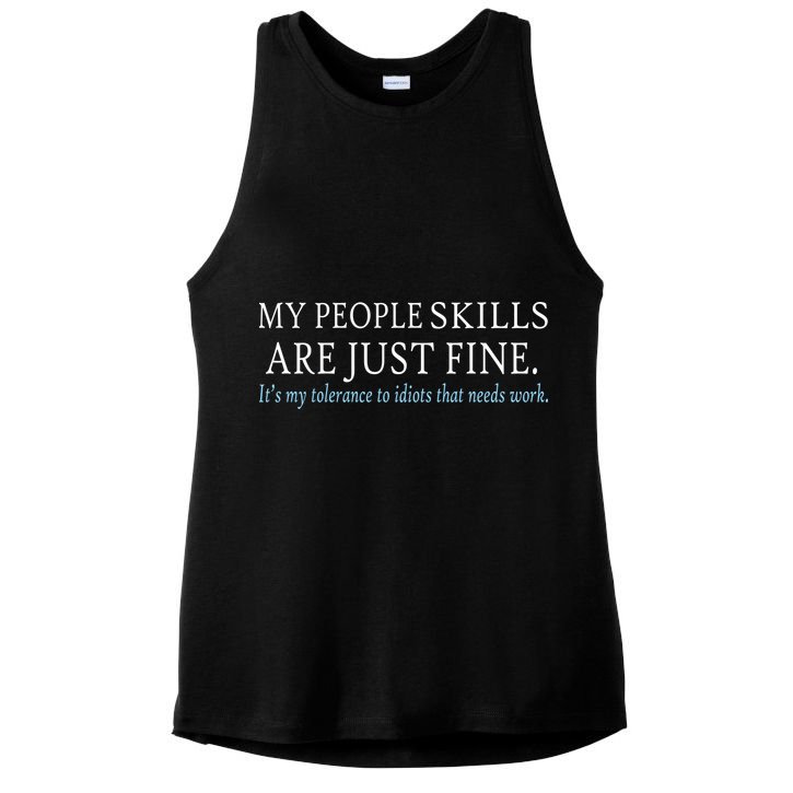 My People Skills Are Just Fine Ladies PosiCharge Tri-Blend Wicking Tank