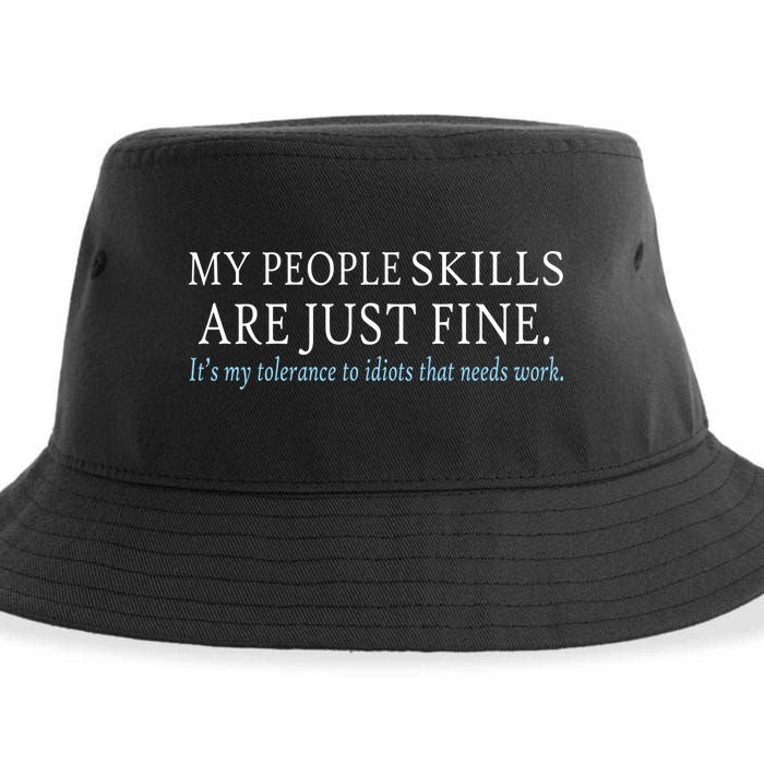 My People Skills Are Just Fine Sustainable Bucket Hat