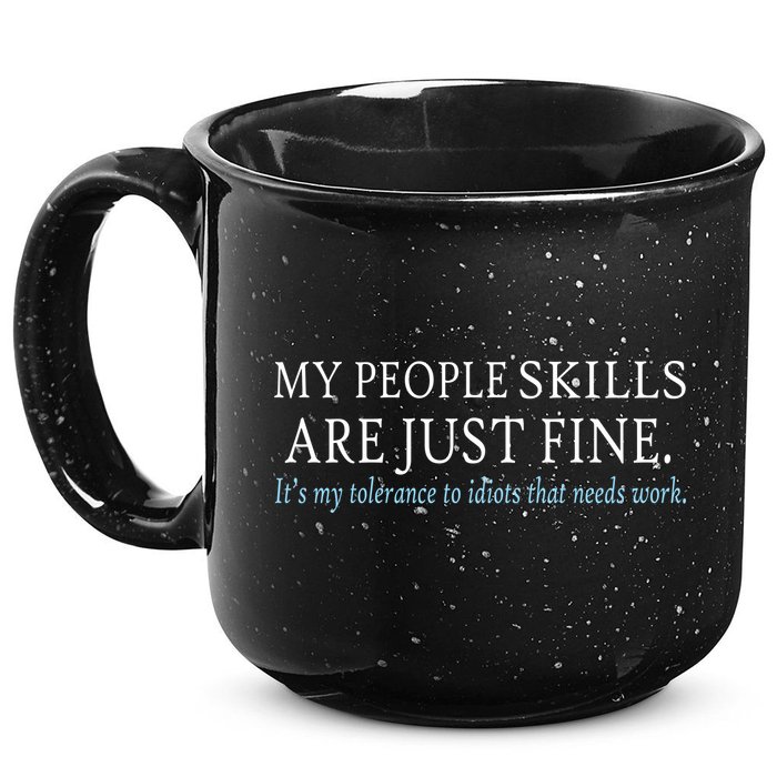 My People Skills Are Just Fine 15oz Campfire Ceramic Mug