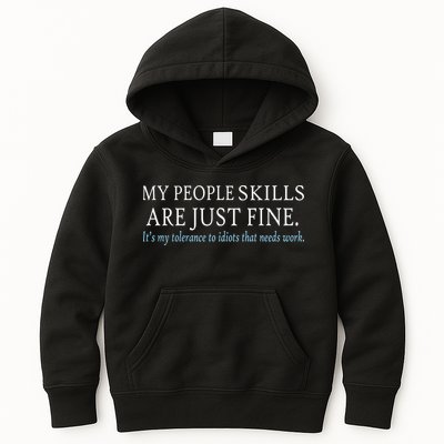 My People Skills Are Just Fine Kids Hoodie