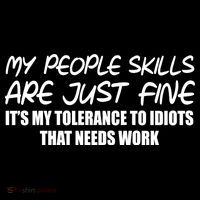 My People Skills Are Just Fine Funny Poster