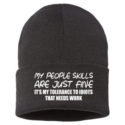 My People Skills Are Just Fine Funny Sustainable Knit Beanie