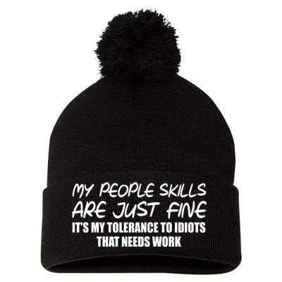 My People Skills Are Just Fine Funny Pom Pom 12in Knit Beanie