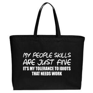 My People Skills Are Just Fine Funny Cotton Canvas Jumbo Tote