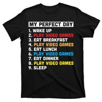 My Perfect Day T-Shirt