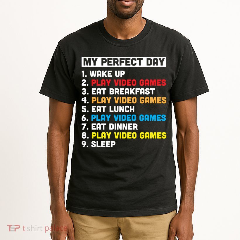 My Perfect Day Tall T-Shirt