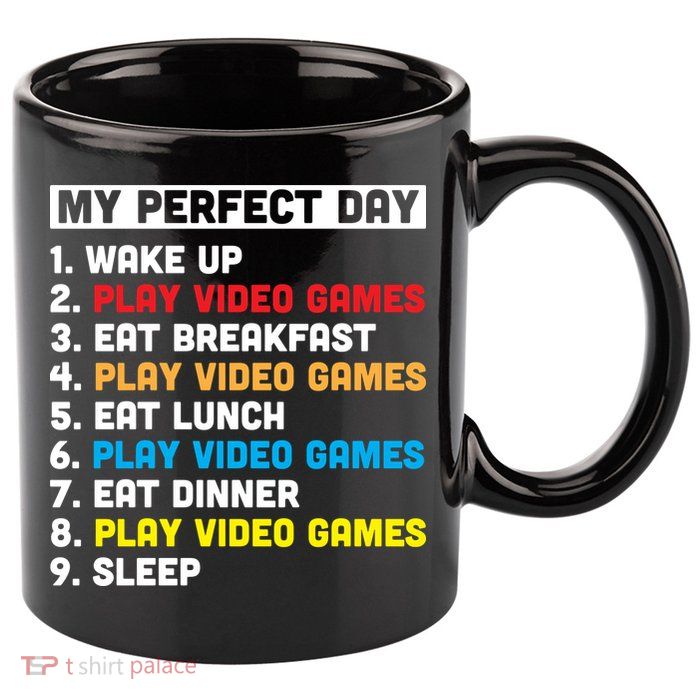 My Perfect Day 11oz C Handle Ceramic Mug