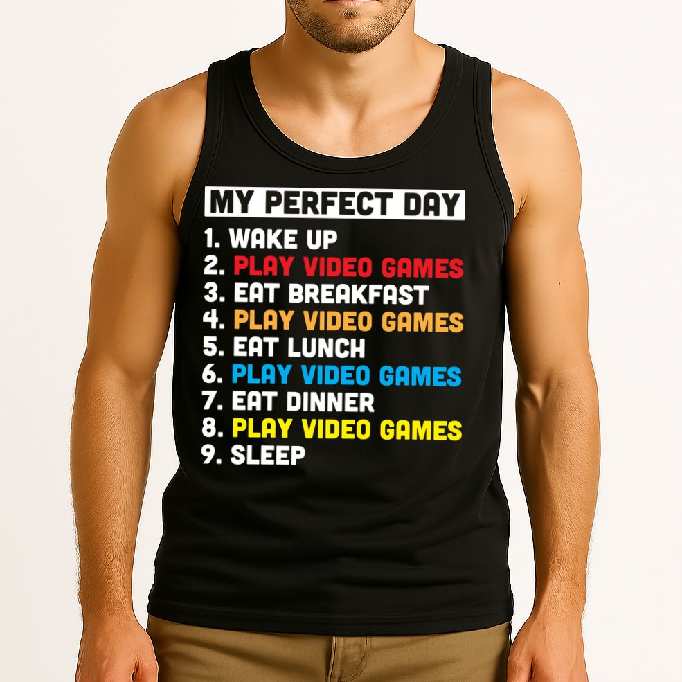 My Perfect Day Tank Top
