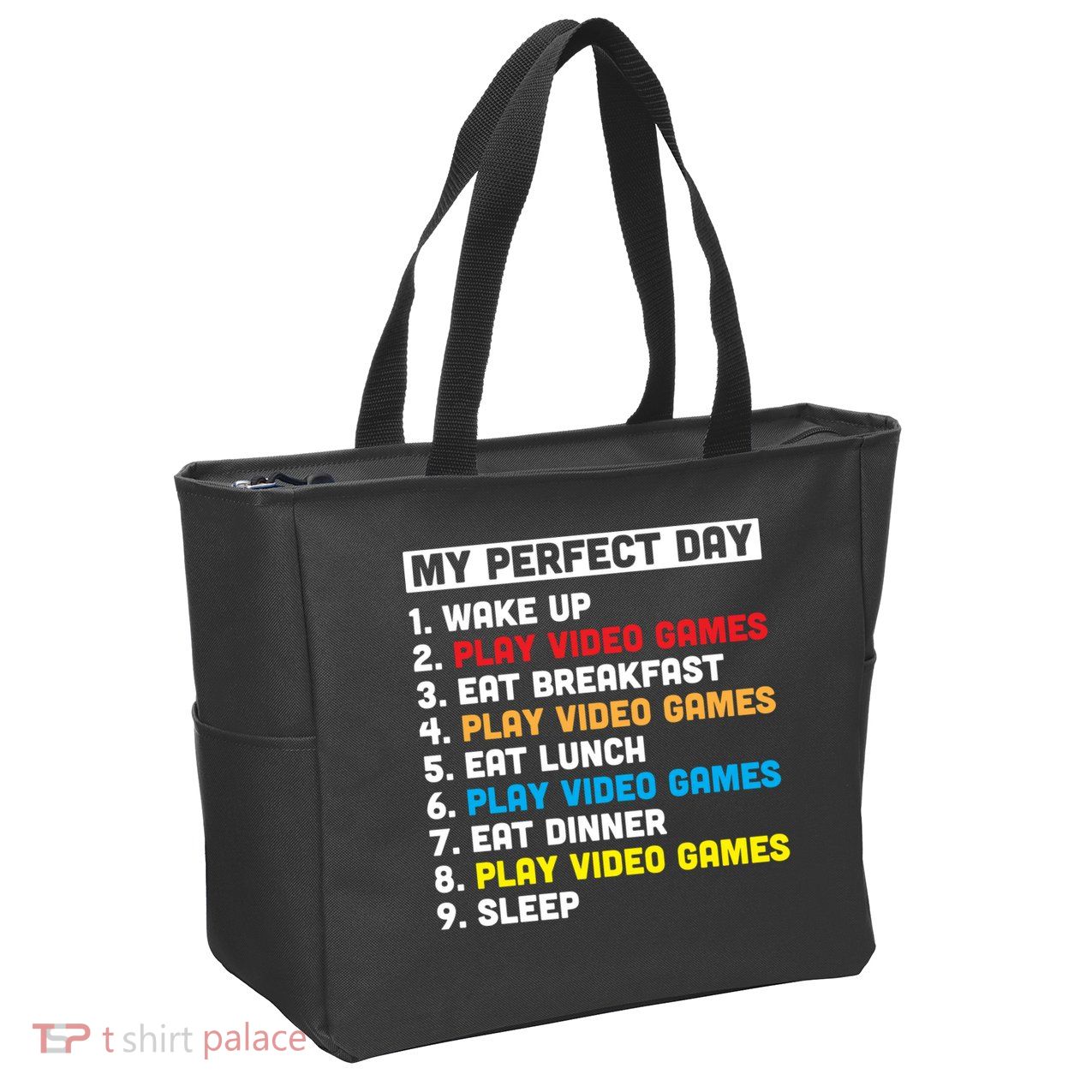 My Perfect Day Zip Tote Bag