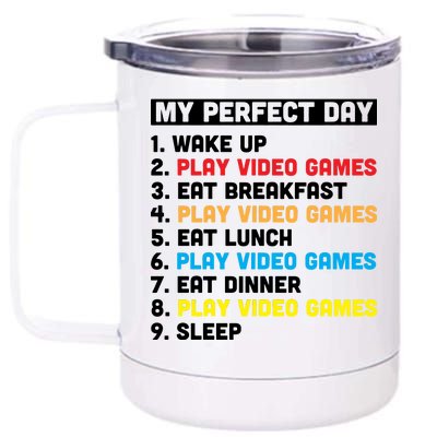 My Perfect Day 12 oz Stainless Steel Tumbler Cup