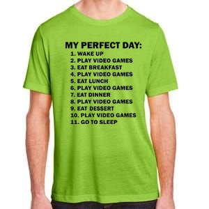 My Perfect Day Sleep Eat Play Video Games Adult ChromaSoft Performance T-Shirt