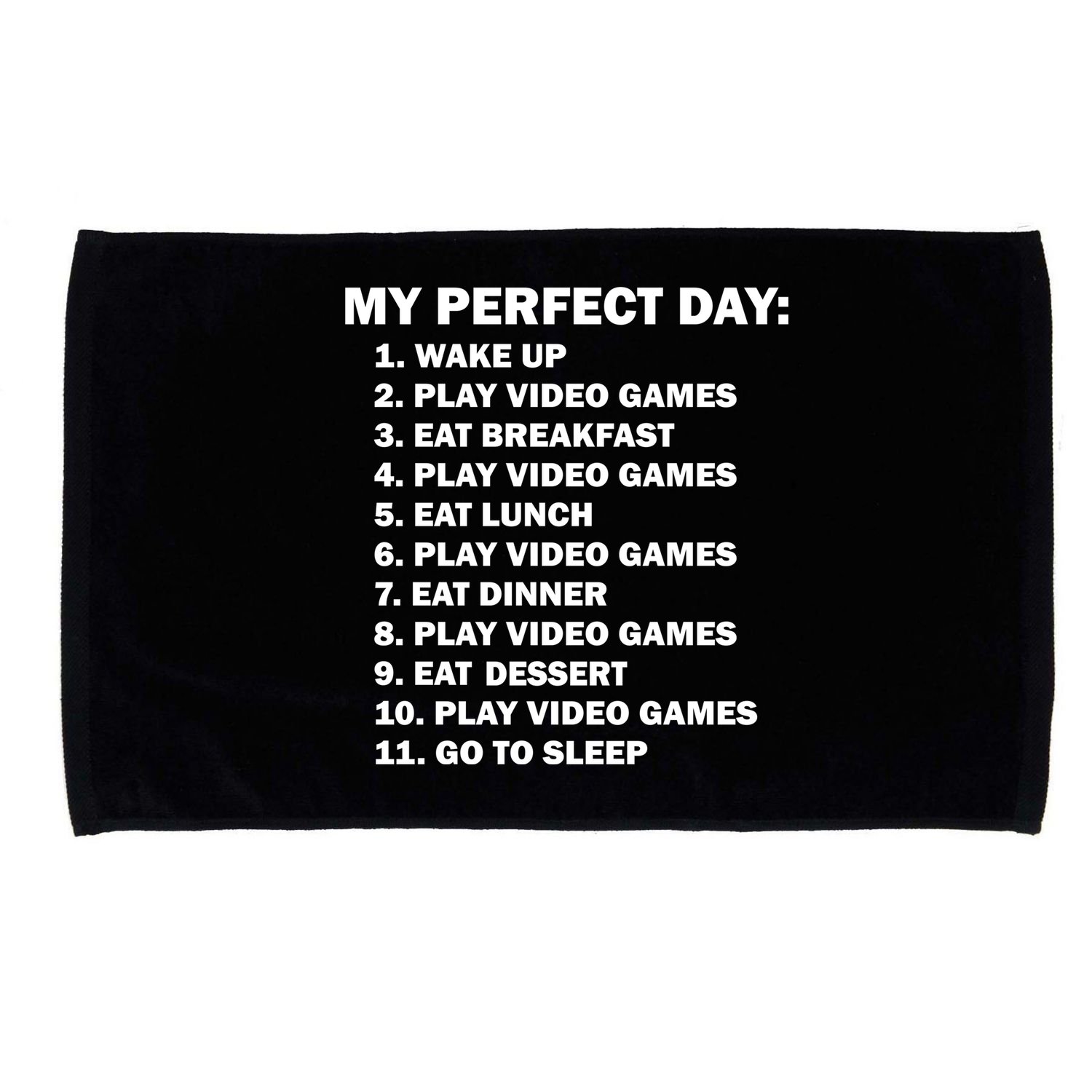 My Perfect Day Sleep Eat Play Video Games Microfiber Hand Towel