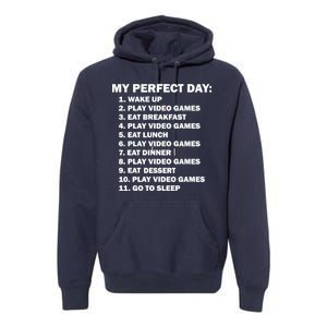 My Perfect Day Sleep Eat Play Video Games Premium Hoodie