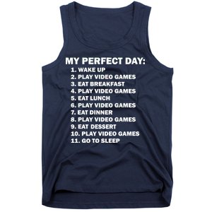 My Perfect Day Sleep Eat Play Video Games Tank Top