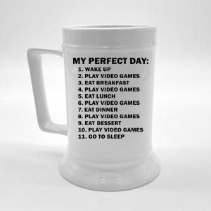 My Perfect Day Sleep Eat Play Video Games Beer Stein