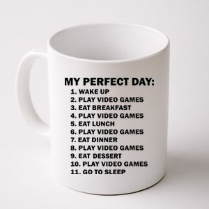 My Perfect Day Sleep Eat Play Video Games Coffee Mug