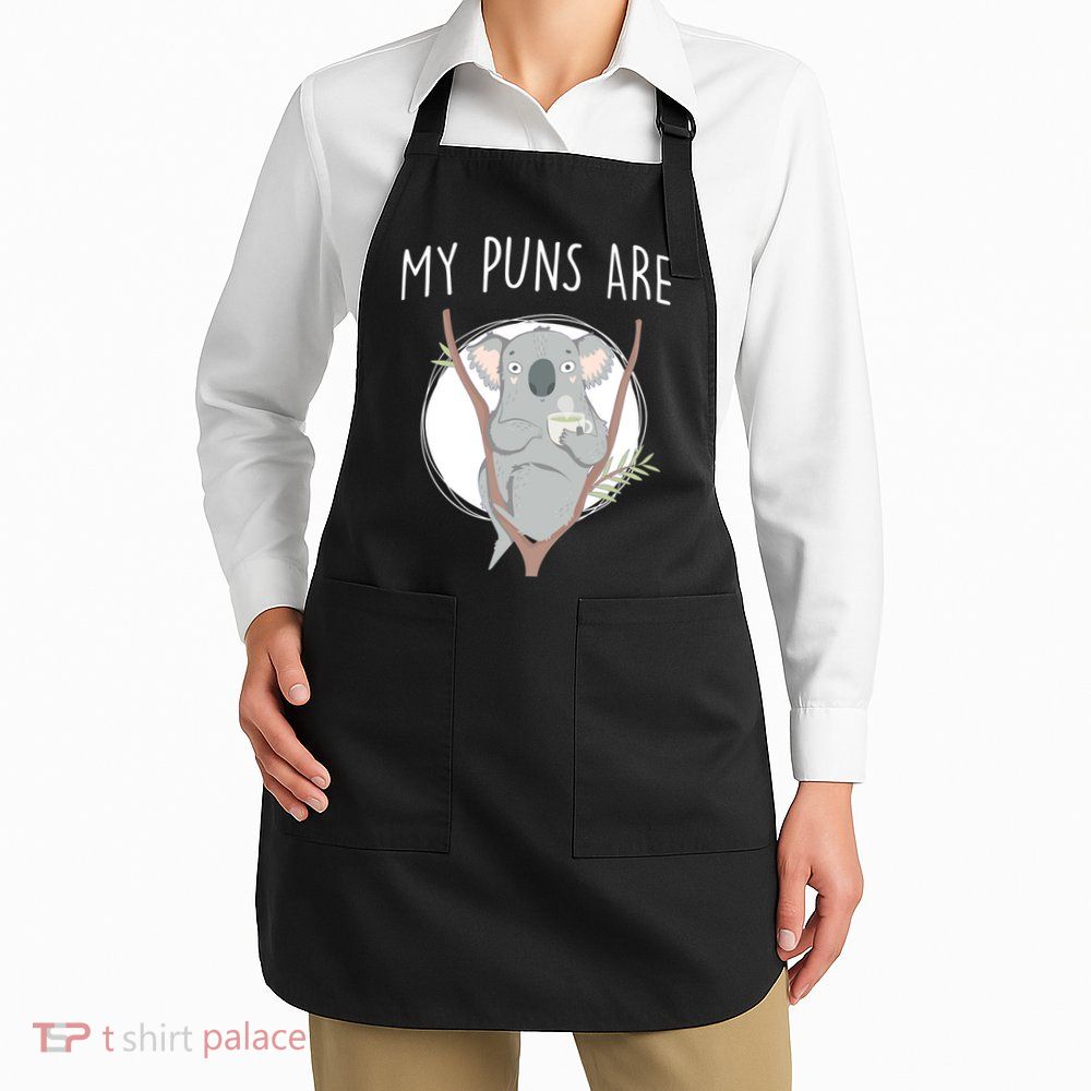 My Puns Are Koala Tea Apron