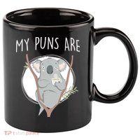 My Puns Are Koala Tea 11oz C Handle Ceramic Mug