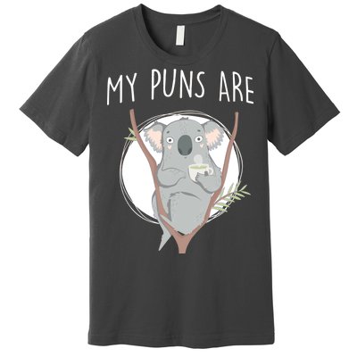 My Puns Are Koala Tea Premium T-Shirt