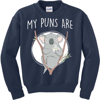 My Puns Are Koala Tea Kids Sweatshirt