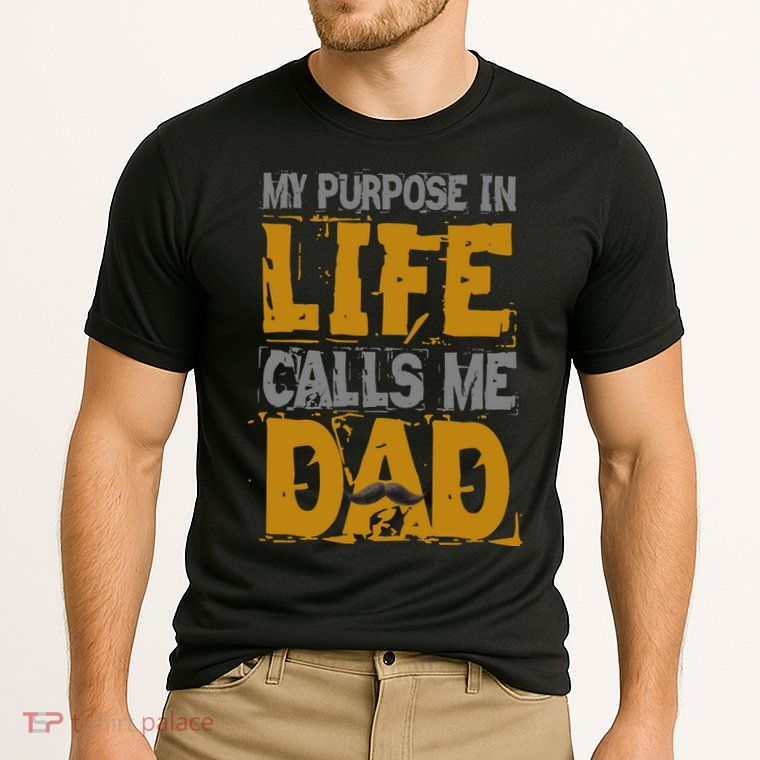 My purpose in life - calls me Dad Performance Shirt