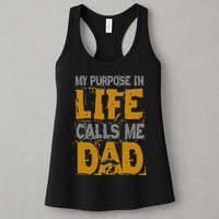 My purpose in life - calls me Dad Womens Tank Top