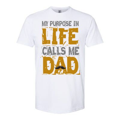 My purpose in life - calls me Dad Softstyle® CVC T-Shirt