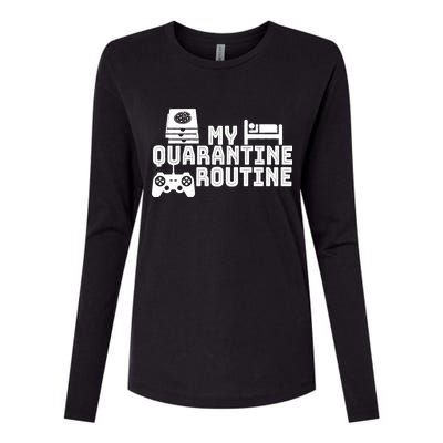 My Quarantine Routine Womens Cotton Relaxed Long Sleeve T-Shirt